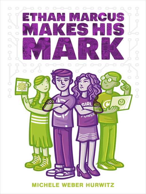 Title details for Ethan Marcus Makes His Mark by Michele Weber Hurwitz - Wait list